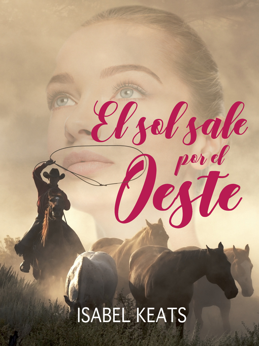Title details for El sol sale por el oeste by Isabel keats - Available